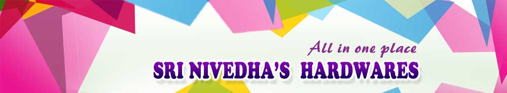 Sri Nivedha's Hardwares Banner Image